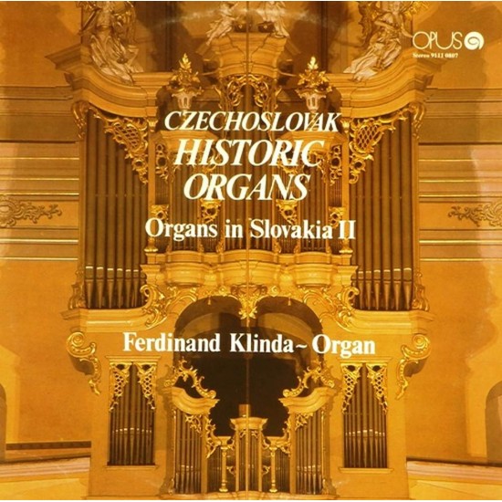 Пластинка Ferdinand Klinda Czechoslovak Historic Organs. Organs In Slovakia II